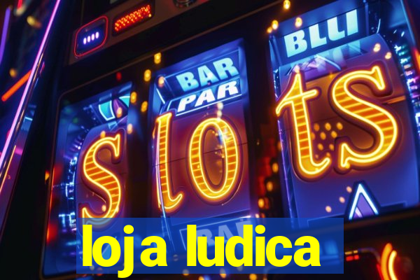 loja ludica